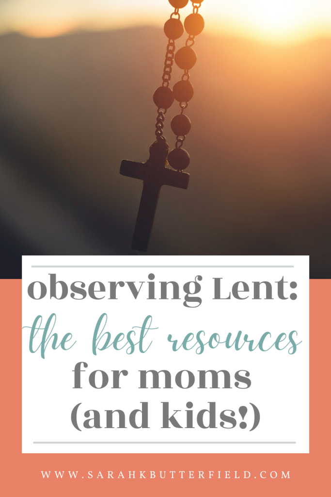best resources for observing lent